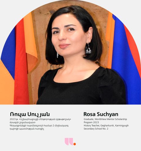 WorldView is a Gateway to the Future: A Conversation with Mentor Teacher Roza Suchyan